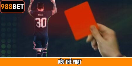 Kèo Thẻ Phạt - Kinh Nghiệm Soi Kèo Chính Xác Cho Hội Viên