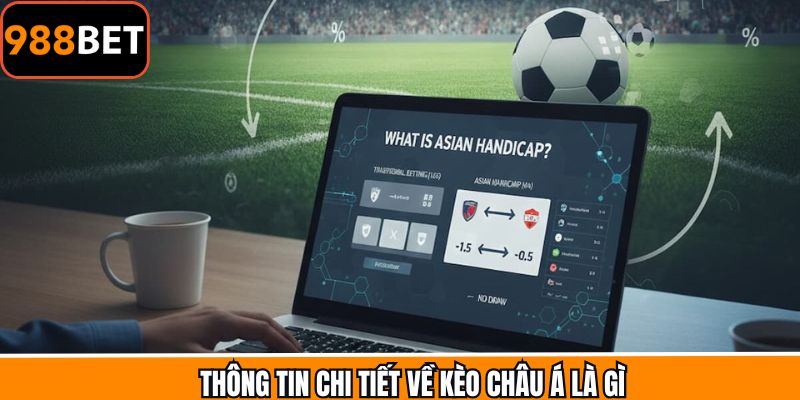 Giải mã cách hiểu về hình thức cá độ Handicap